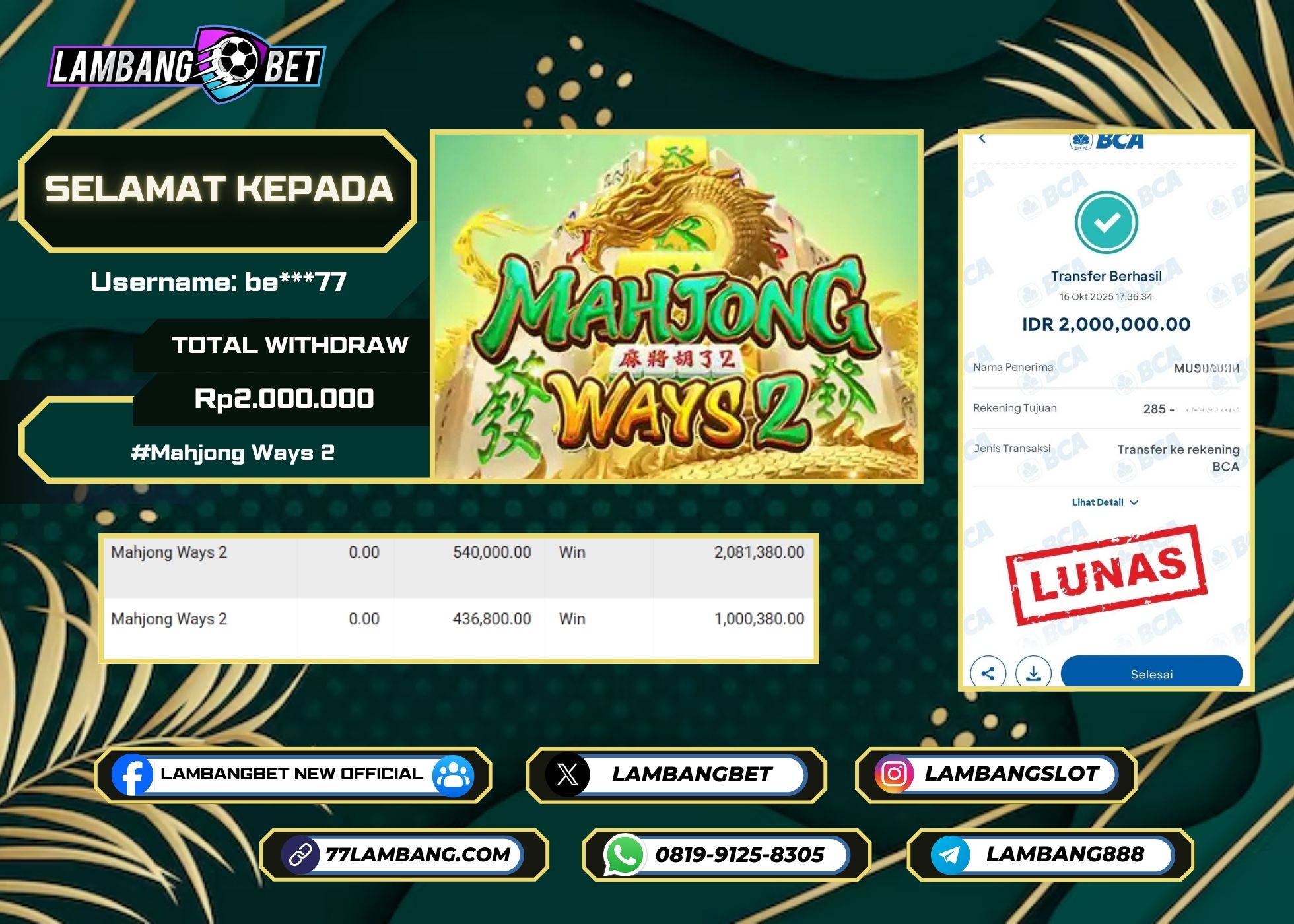 LAMBANGBET [16 OKTOBER 2025] JACKPOT SLOT Mahjong Ways 2 "Rp2.000.000" LUNAS